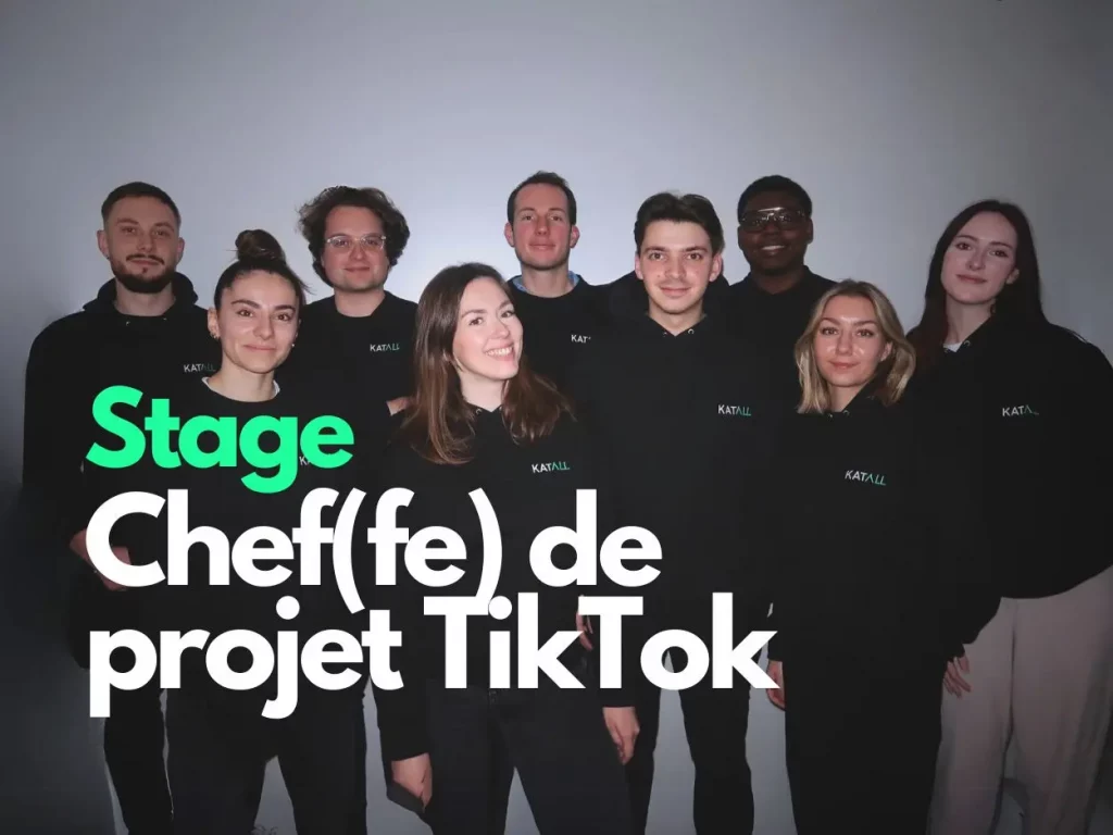 offre stage chef de projet tiktok agence katall